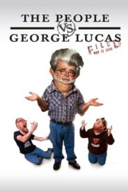 The People vs. George Lucas 2010 on netflix