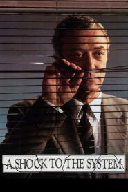 A Shock to the System 1990 on netflix