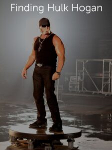 Finding Hulk Hogan 2010 on netflix