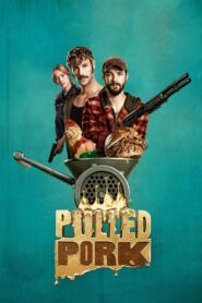 Pulled Pork 2023 on netflix