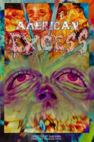 American Excess 2024 on netflix