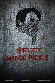 Mango Pickle 2020 on netflix