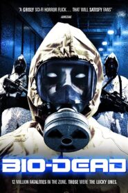 Bio-Dead 2009 on netflix