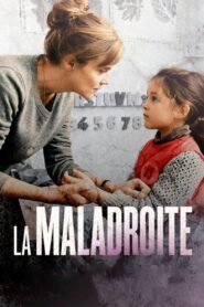 La Maladroite 2019 on netflix
