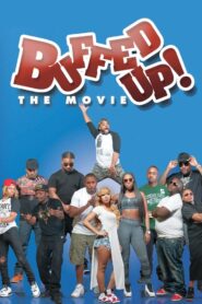 Buffed Up 2016 on netflix