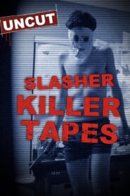 Slasher Killer Tapes 2023 on netflix