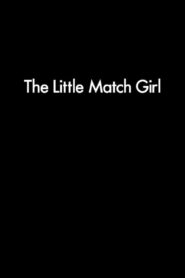 The Little Match Girl 2005 on netflix