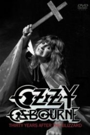 Ozzy Osbourne: Thirty Years After The Blizzard 2011 on netflix
