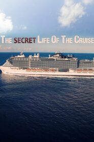 The Secret Life of the Cruise 2018 on netflix