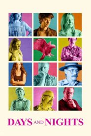 Days and Nights 2014 on netflix