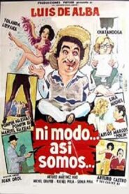 Ni modo… así somos 1981 on netflix