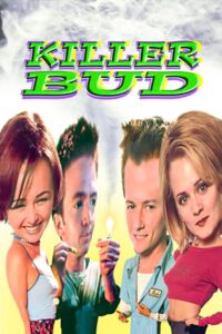 Killer Bud 2001 on netflix