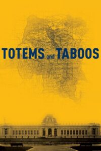 Totems and Taboos 2018 on netflix