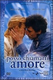 Posso chiamarti amore? 2004 on netflix