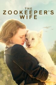The Zookeeper’s Wife 2017 on netflix