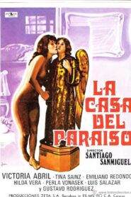 La casa del paraíso 1982 on netflix