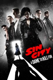 Sin City: A Dame to Kill For 2014 on netflix