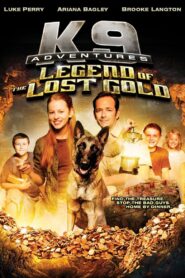 K-9 Adventures: Legend of the Lost Gold 2014 on netflix