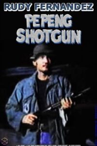 Pepeng Shotgun 1981 on netflix