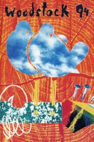 Woodstock 94 1995 on netflix