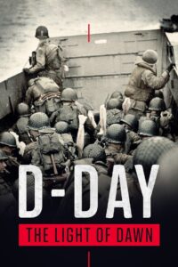 The Light of Dawn: The Normandy Landings 2014 on netflix