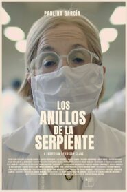 Los anillos de la serpiente 2020 on netflix