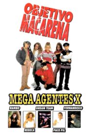 Objetivo Macarena: Mega agentes X 1996 on netflix