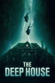 The Deep House 2021 on netflix