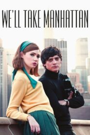 We’ll Take Manhattan 2012 on netflix