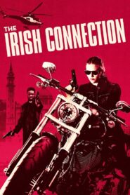 The Irish Connection 2021 on netflix