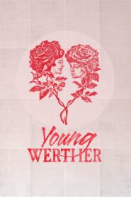 Young Werther 2024 on netflix