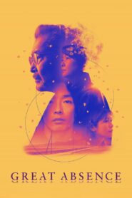 Great Absence 2024 on netflix
