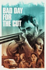 Bad Day for the Cut 2017 on netflix