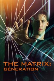 The Matrix: Generation 2023 on netflix