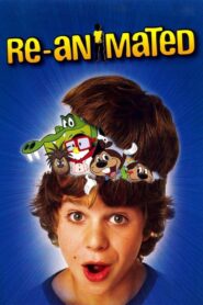 Re-Animated 2006 on netflix
