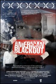 American Blackout 2006 on netflix