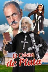 El Cristo de plata 2004 on netflix