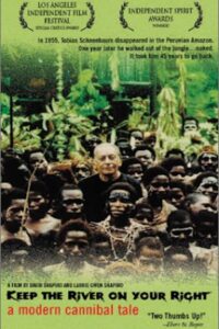 Keep the River on Your Right: A Modern Cannibal Tale 2000 on netflix
