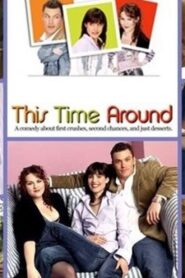 This Time Around 2003 on netflix