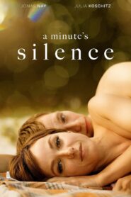 A Minute’s Silence 2016 on netflix