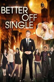 Better Off Single 2016 on netflix