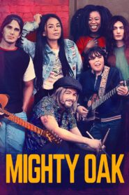 Mighty Oak 2020 on netflix