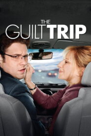 The Guilt Trip 2012 on netflix