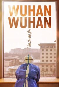 Wuhan Wuhan 2021 on netflix