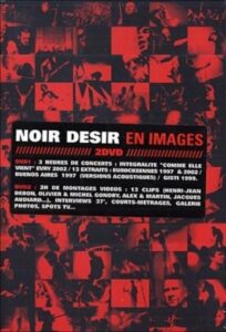 Noir Désir – En images 2005 on netflix