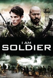 I Am Soldier 2014 on netflix