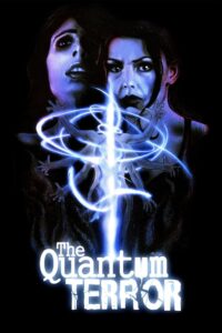 The Quantum Terror 2022 on netflix