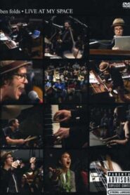 Ben Folds: Live at My Space 2007 on netflix