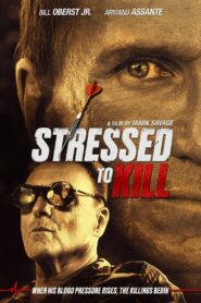 Stressed to Kill 2016 on netflix