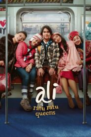 Ali & Ratu Ratu Queens 2021 on netflix